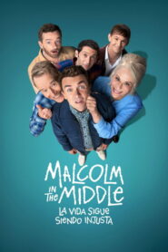 Malcolm el de en Medio: La vida sigue siendo injusta